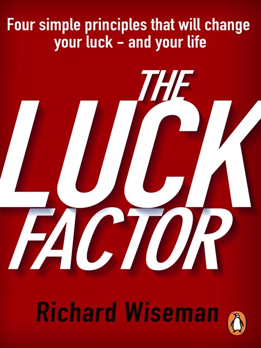 Title details for The Luck Factor by Richard Wiseman - Wait list